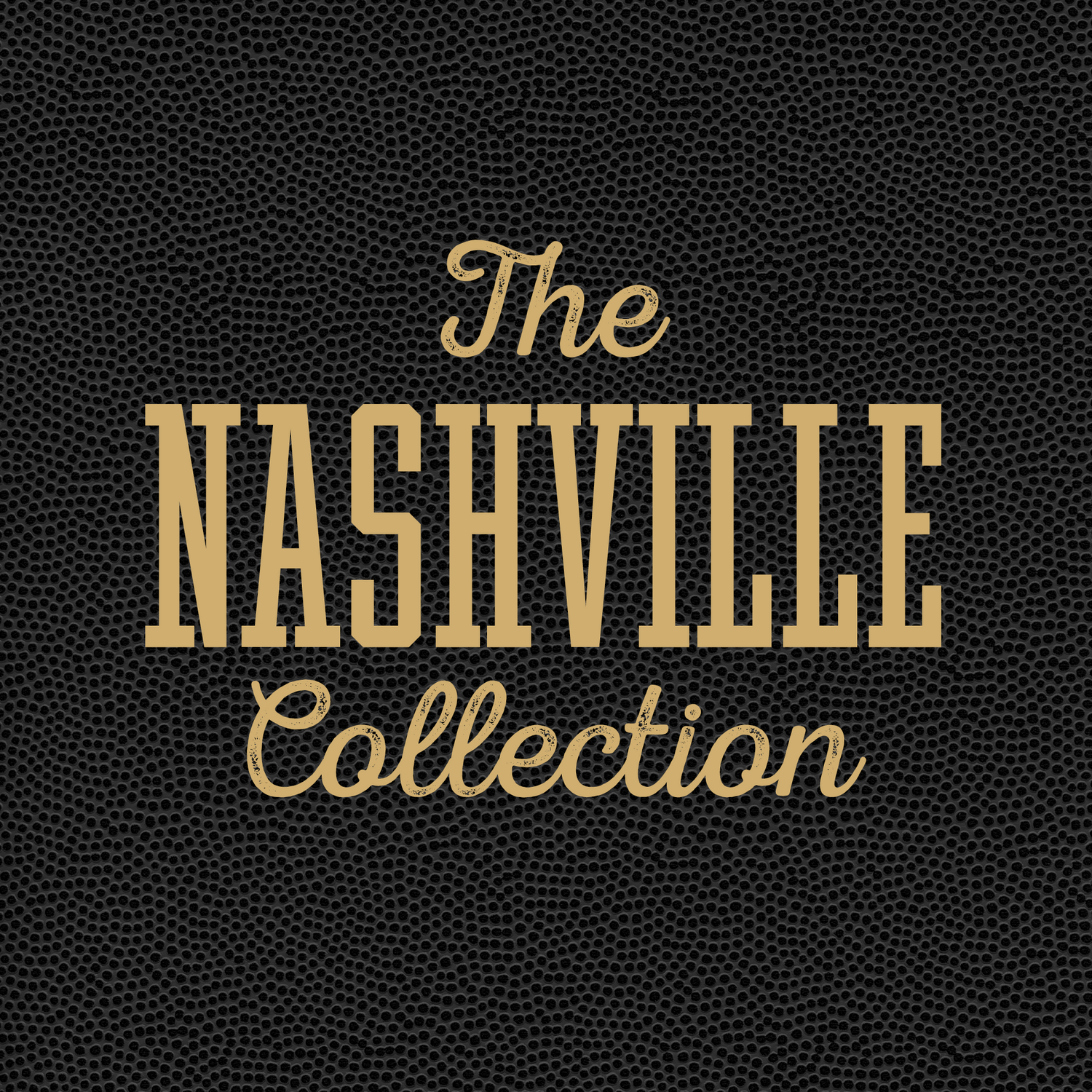 The Nashville Collection